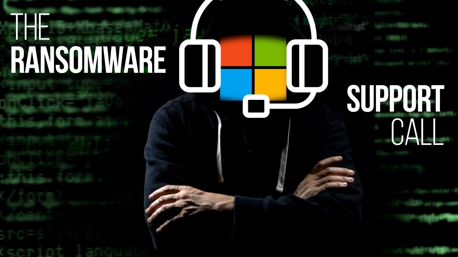 The Ransomware Support Call