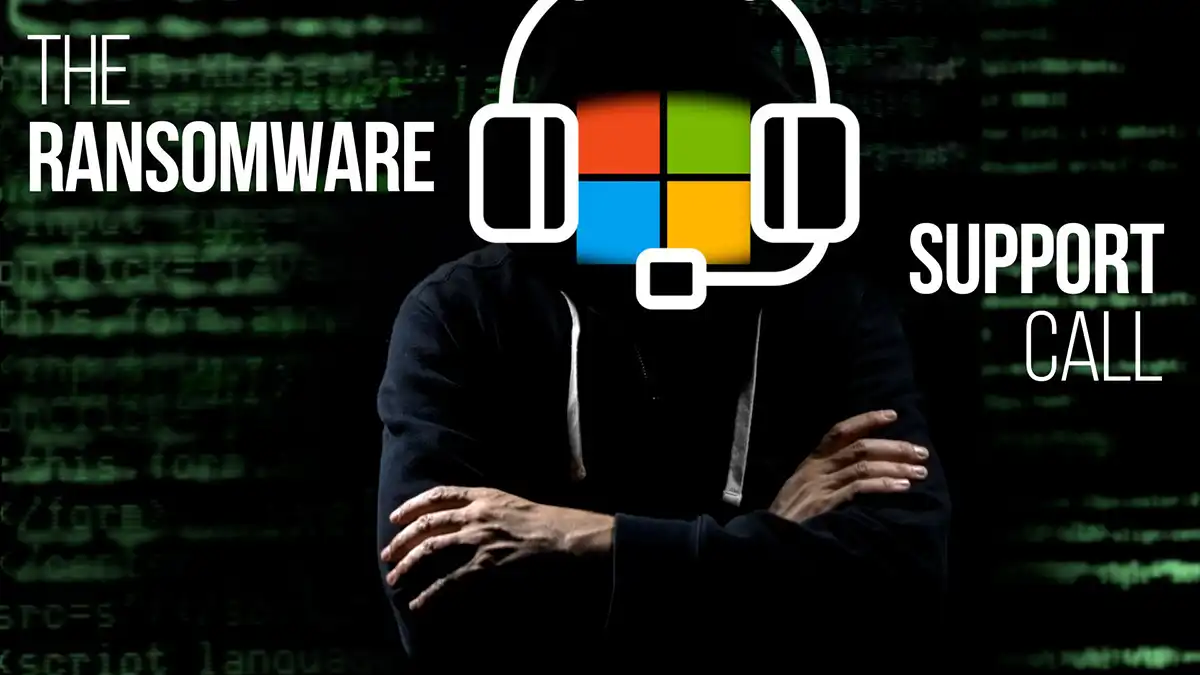 The Ransomware Support Call